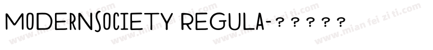 ModernSociety Regula字体转换